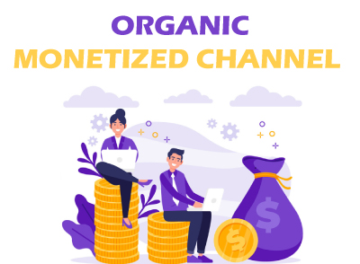 organic-Monetized-Channel